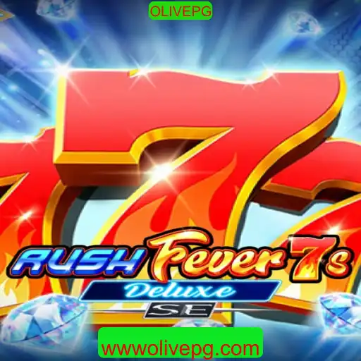 RushFever7sDeluxeSE da OLIVEPG: Experimente a Emoção do Cassino Digital